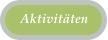 Aktivitäten